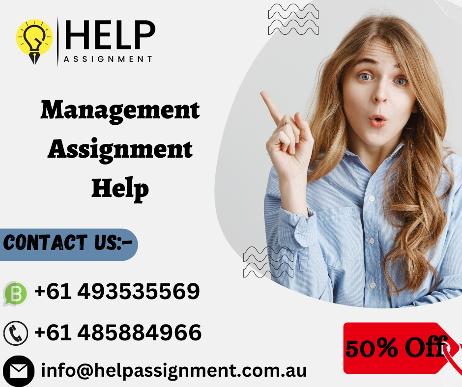 Get Ahead with 50% Off! Ace Your Management Assignments with Expert Help