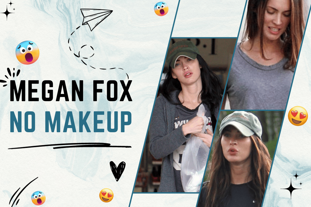 Megan Fox No makeup