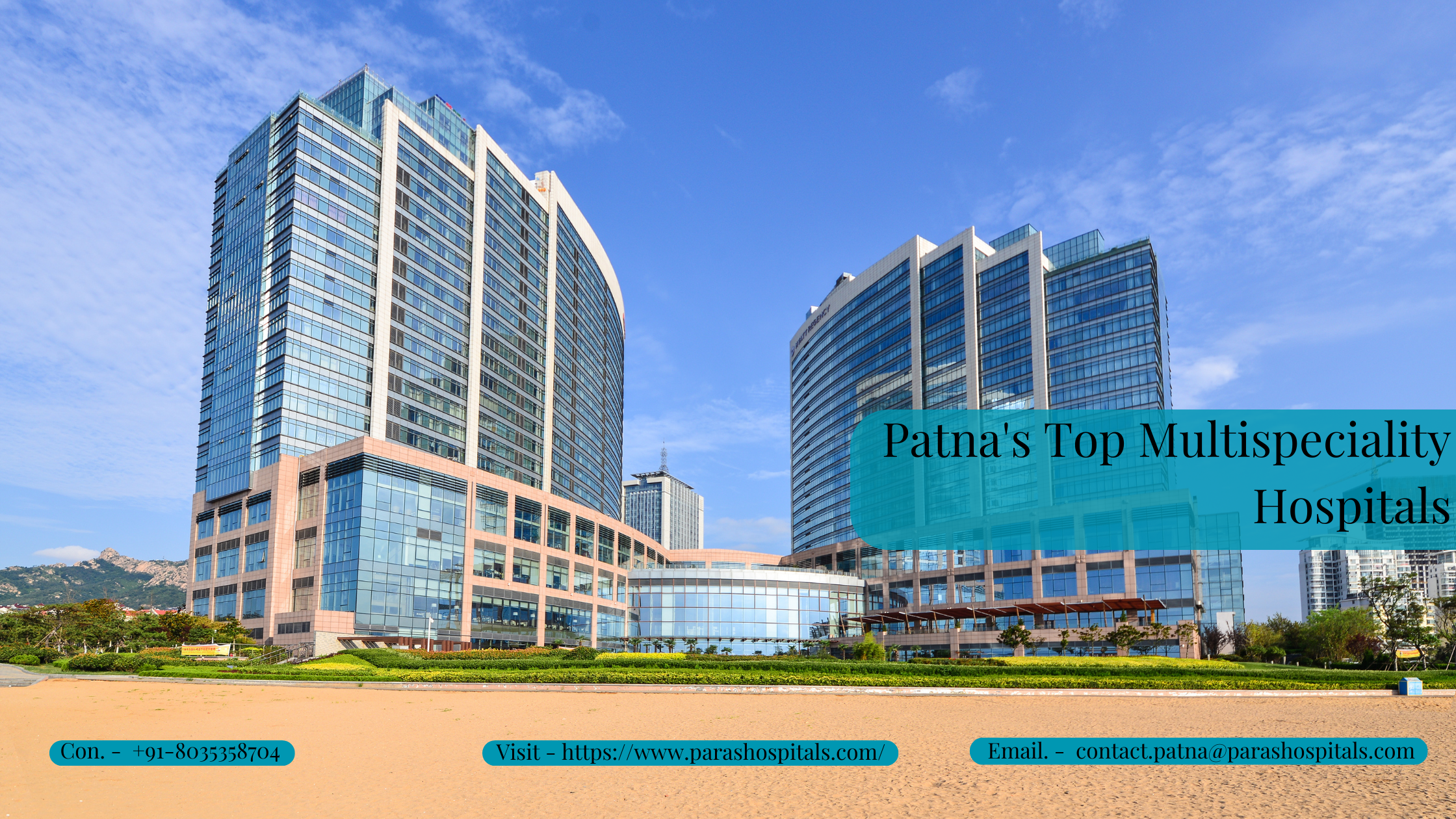 Patna’s Top Multispeciality Hospitals