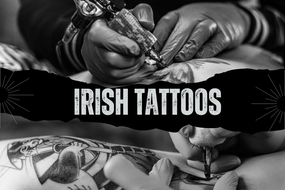 Irish Tattoos