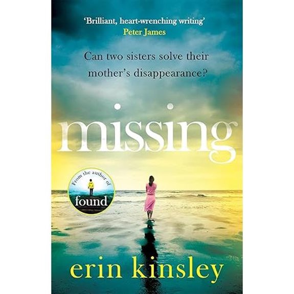 Missing: Emotional Thriller from Bestselling Author